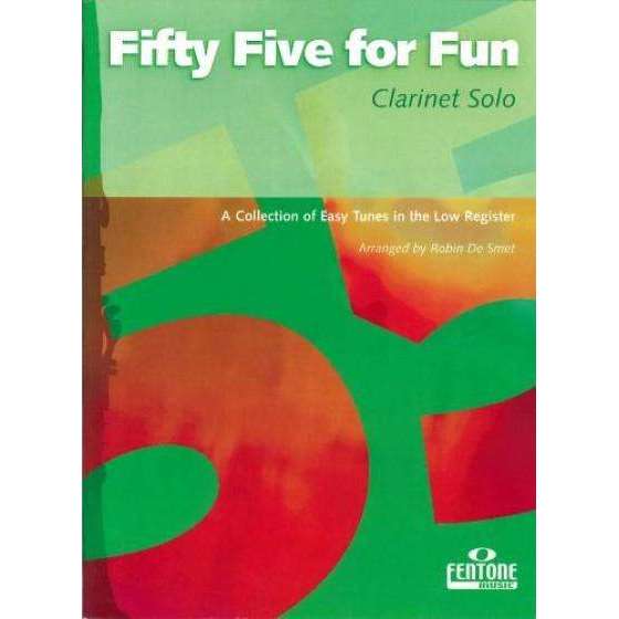 Fifty Five for Fun (for Clarinet)