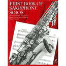 First Book of Saxophone Solos (for Alto Saxophone & Piano)