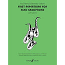 First Repertoire for Alto Saxophone (with Piano)