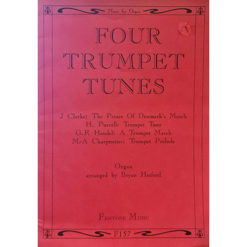 Four Trumpet Tunes (Music for Organ)