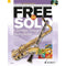 Free to Solo (for Clarinet / Tenor Saxophone) (incl. CD)