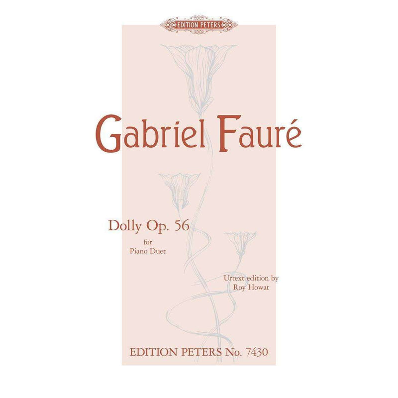 Gabriel Faure Dolly (Op. 56)