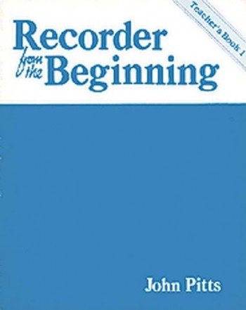 Recorder From The Beginning - Teacher's Book (Classic Edition)