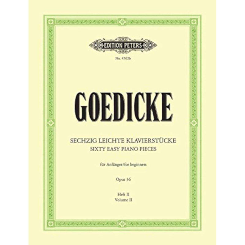 Goedicke: Sixty Easy Piano Pieces (Op. 36)