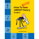 How to Blitz ABRSM Theory Grade 5