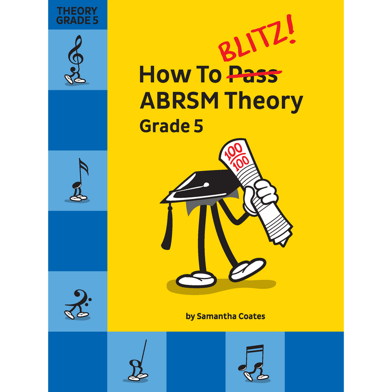 How to Blitz ABRSM Theory Grade 5