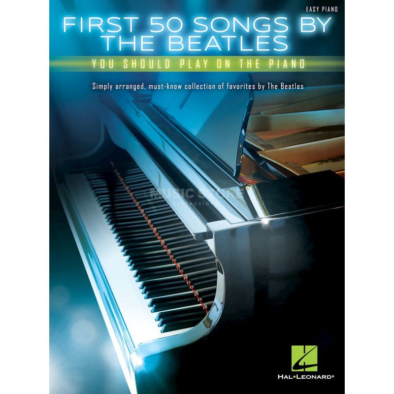 First 50 Songs By The Beatles  - Easy Piano