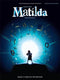 Matilda 'The Musical' Song Selection