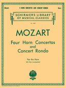 Mozart: Four Horn Concertos and Concert Rondo