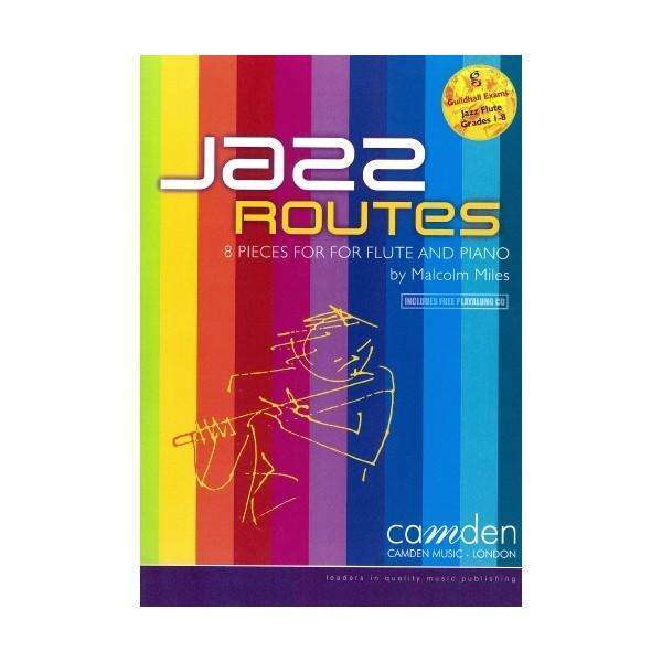 Jazz Routes - Malcolm Miles (for Flute and Piano)