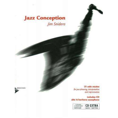 Jim Snidero: Jazz Conception (incl. CD) (for Alto & Baritone Saxophone)