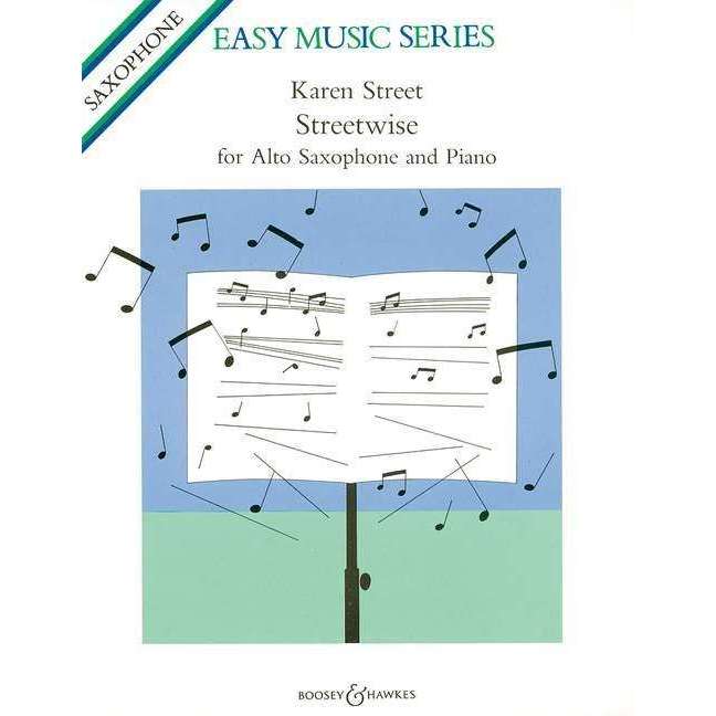 Karen Street: Street Wise Easy music Series (for Alto Sax and Piano)