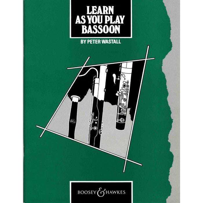 Learn As You Play Bassoon - Peter Wastall