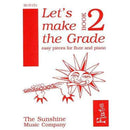 Let's Make The Grade (Flute)