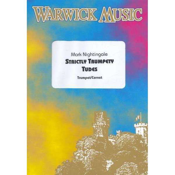 Mark Nightingale: Strictly Trumpety Tudes (Trumpet/Cornet)