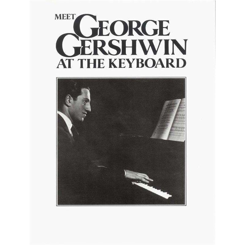 Meet George Gershwin At The Keyboard