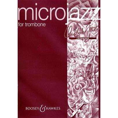 Microjazz For Trombone Christopher Norton