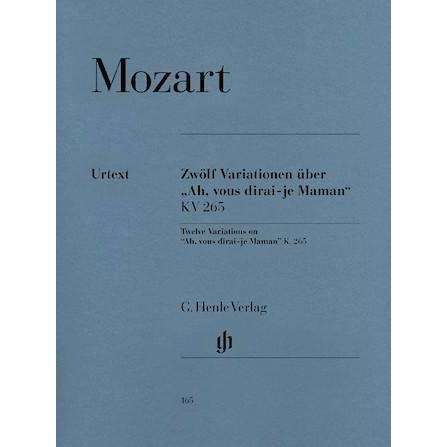 Mozart Twelve Variations on "Ah, Vous dirai-je Maman" (K. 265)