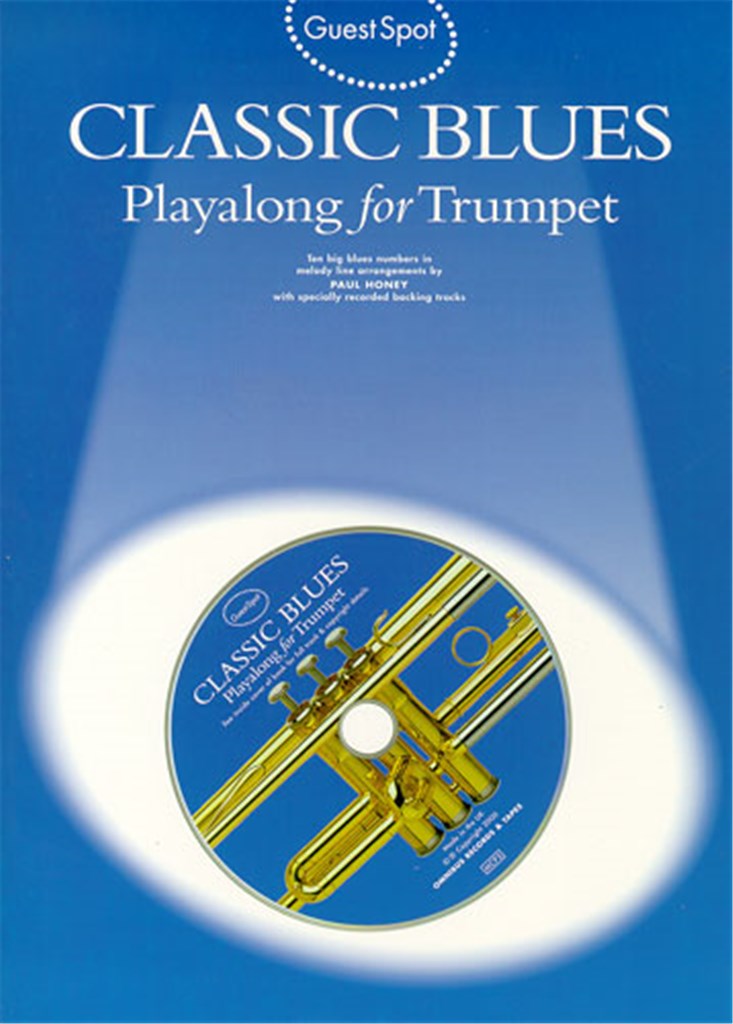 Guest Spot - Classic Blues Playalong for Trumpet