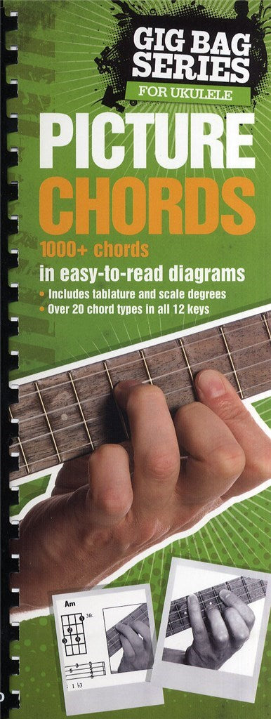 The Gig Bag Series - Picture Chords - Ukulele