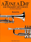 A Tune a Day for Trumpet or Cornet