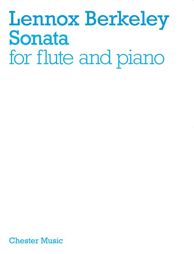 Lennox Berkeley Sonata (for Flute and Piano)