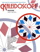 Kaleidoscope - Easy Music for Varied Ensembles