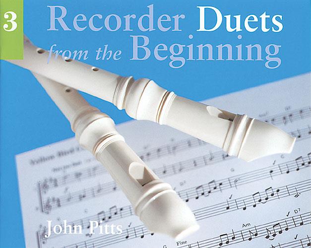 Recorder Duets from the Beginning - John Pitts