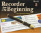 Recorder from the Beginning Pupil Books