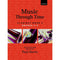 Music Through Time Clarinet Book 3 - Paul Harris
