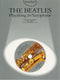 The Beatles Playalong for the Saxophone (incl. CD)