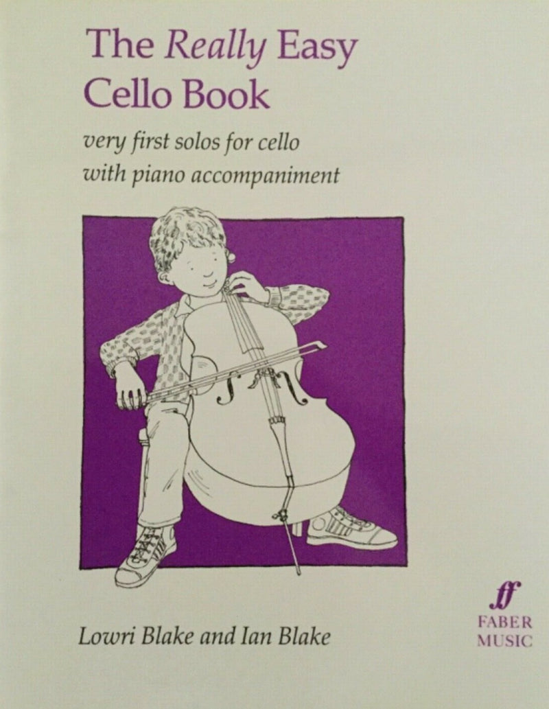 The Really Easy Cello Book