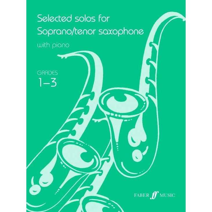 Selected Solos for Soprano/Tenor Saxophone (with Piano)