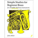 Simple Studies For Beginner Brass John Miller