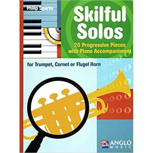 Skilful Solos (for Trumpet, Cornet or Flugel Horn)