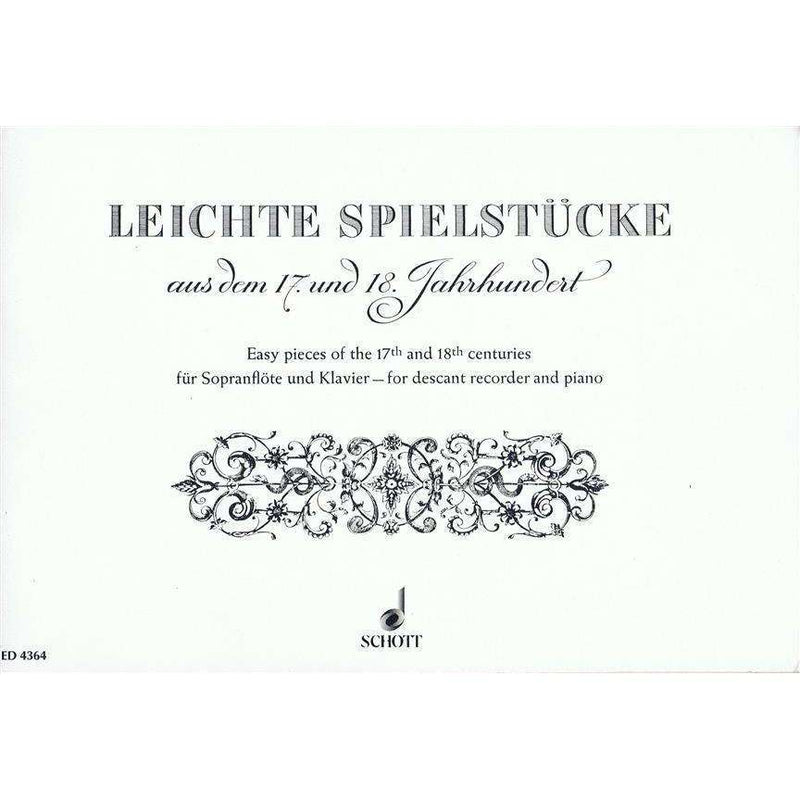 Spielstucke - Aus Dem 17 Und 18 (Descant Recorder and Piano)
