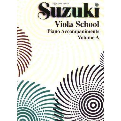 Suzuki Viola School Piano Accompaniments Volume A