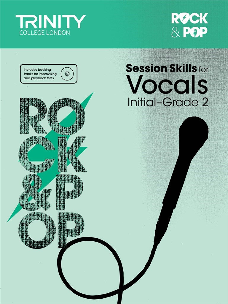 Trinity Rock and Pop Session Skills (for Vocals)