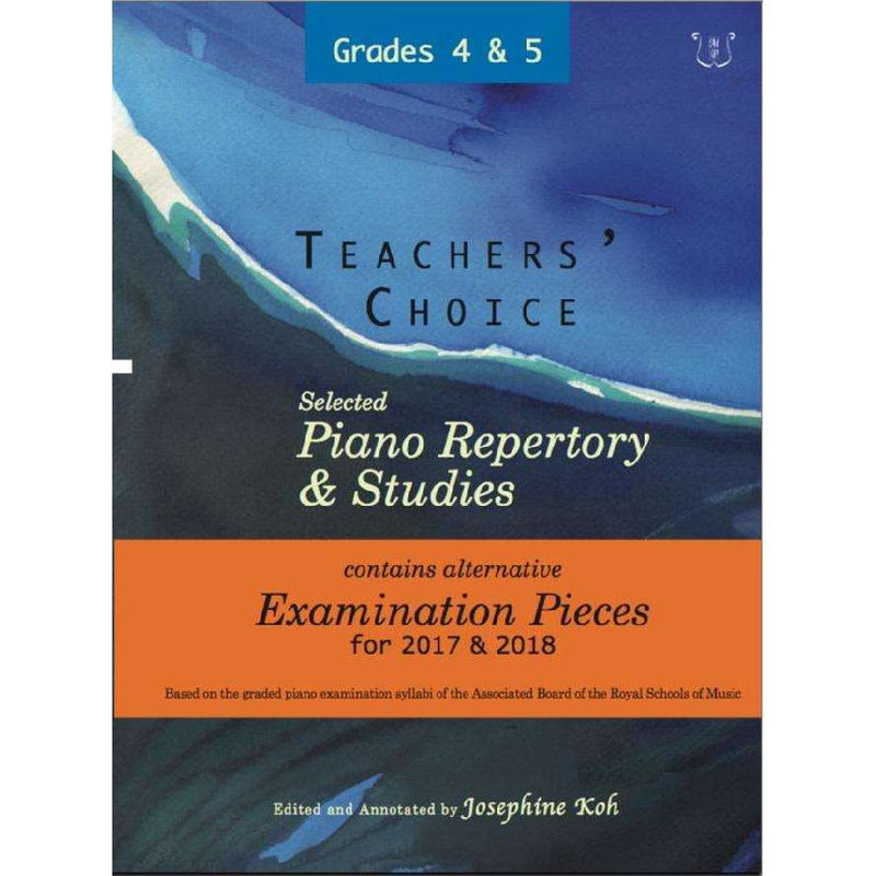 ABRSM Teachers Choice Examination Pieces 2017 & 2018 Grades 4 & 5
