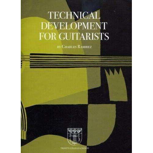 Technical Development for Guitarists - Charles Ramirez