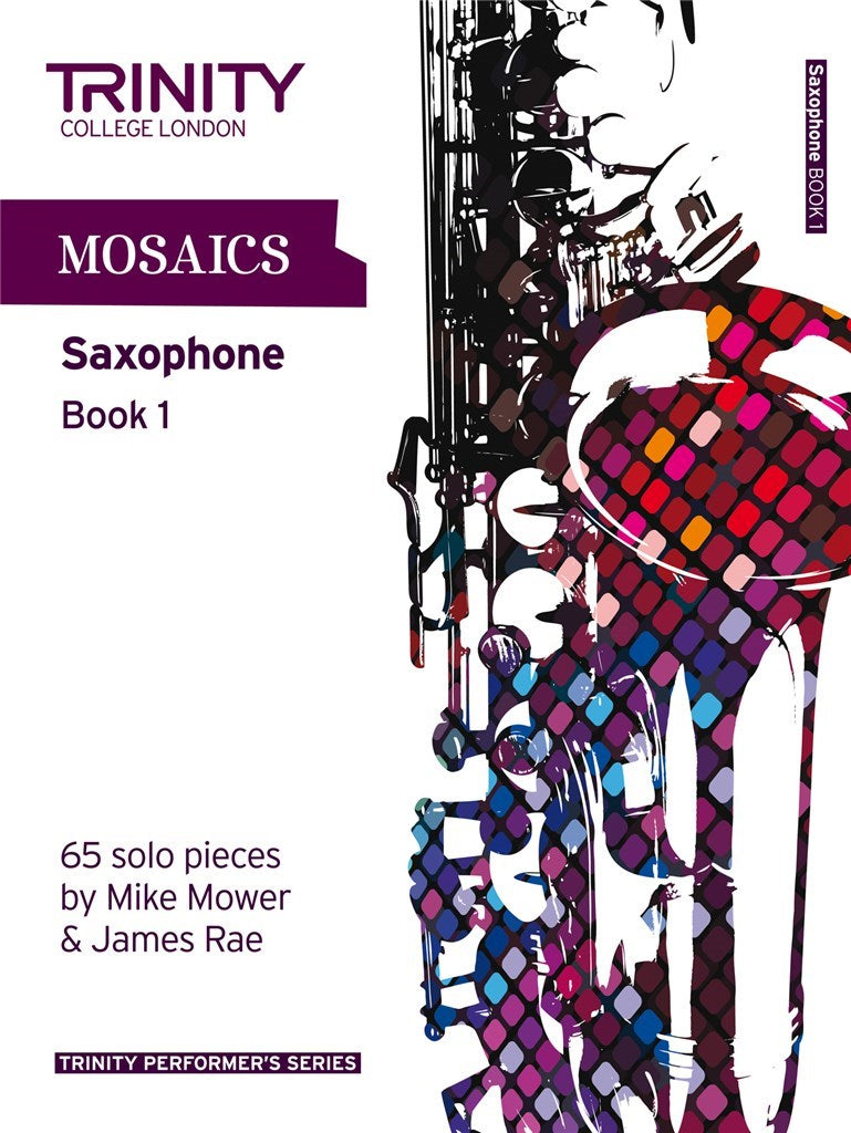 Trinity College London Saxophone Mosaics