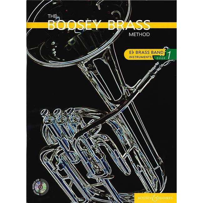 The Boosey Brass Method (for Bb Brass Band)