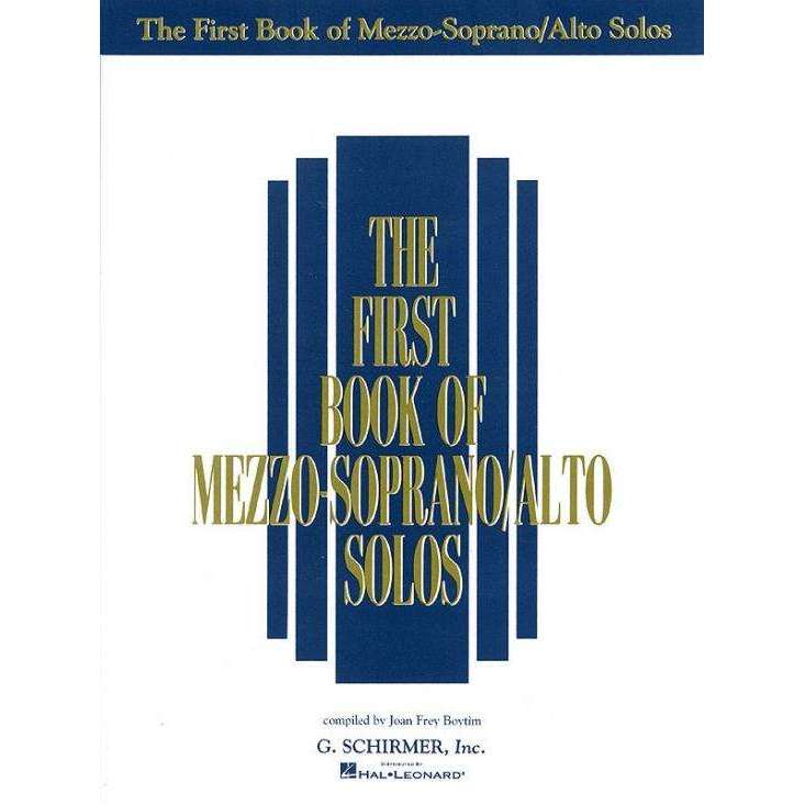 The First Book of Mezzo-Soprano / Alto Solos