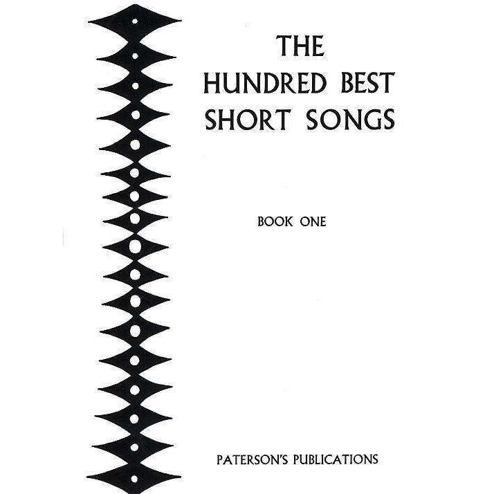 The Hundred Best Short Songs Series - Patterson's Publications