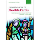 The Oxford Book of Flexible Carols - Edited by Alan Bullard