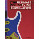 The Ultimate Guitar Tutor ' A Guide to learning Electric/Acoustic'