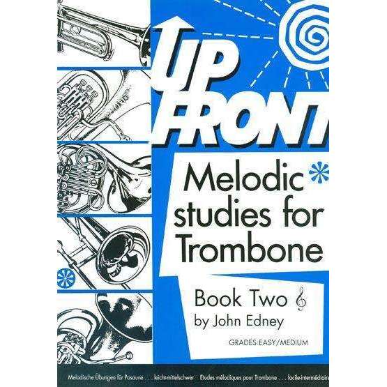 Up Front Melodic Studies For Trombone Book One