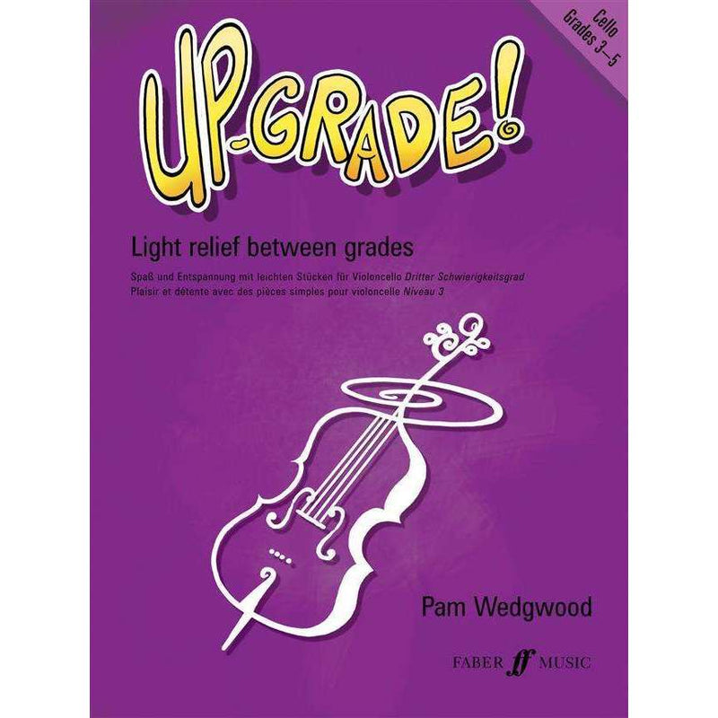 Up-Grade Cello Grades 3-4 - Pam Wedgwood