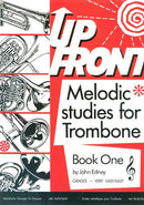 Upfront Melodic Studies for Trombone