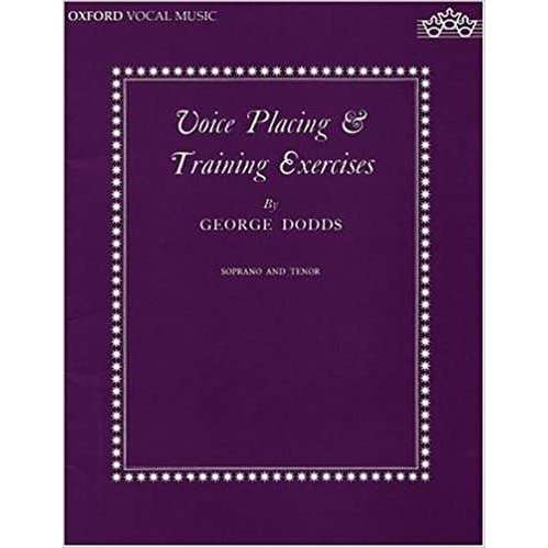 Voice Placing and Training Exercises George Dodds Soprano And Tenor